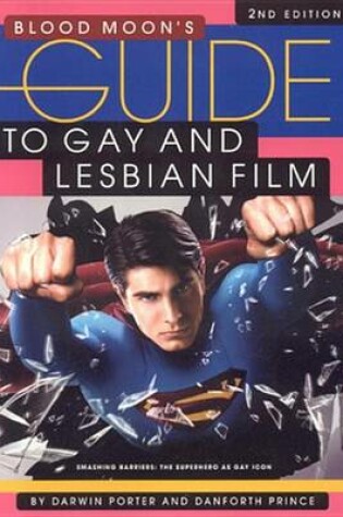 Cover of Blood Moon's Guide to Gay and Lesbian Film
