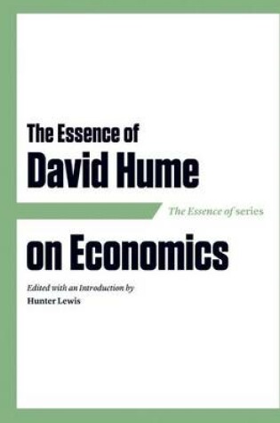 Cover of The Essence of David Hume on Economics