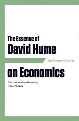 Book cover for The Essence of David Hume on Economics