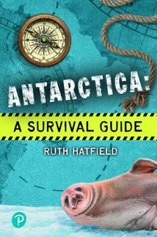 Cover of Rapid Plus Stages 10-12 11.7 Antarctica: A Survival Guide