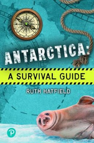 Cover of Rapid Plus Stages 10-12 11.7 Antarctica: A Survival Guide
