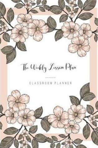 Cover of The Weekly Lesson Plan