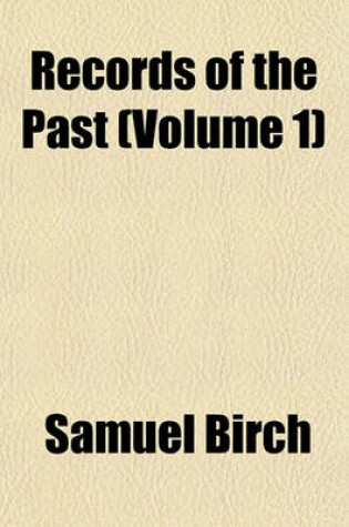 Cover of Records of the Past (Volume 1)