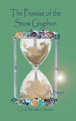 Book cover for The Promise of the Snow Gryphon (Clock Winders)
