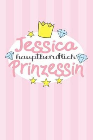 Cover of Jessica - hauptberuflich Prinzessin