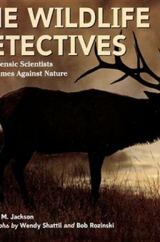 Cover of Wildlife Detectives