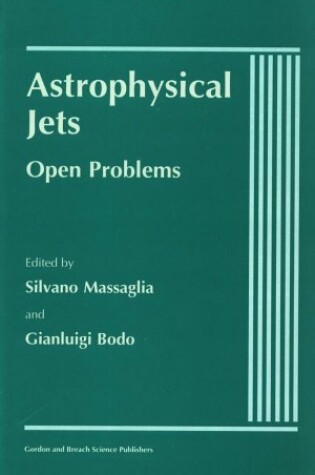 Cover of Astrophysical Jets: Open Probl