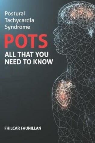 Cover of Postural Tachycardia Syndrome (POTS)