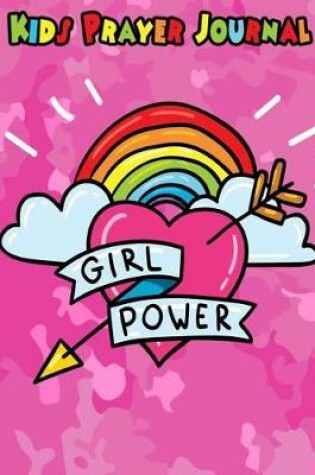 Cover of Kids Prayer Journal Girl Power