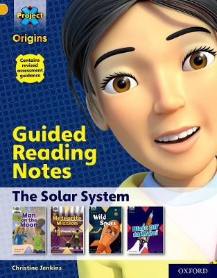 Cover of Project X Origins: Gold Book Band, Oxford Level 9: The Solar System: Guided reading notes