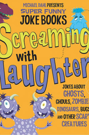 Cover of Screaming with Laughter