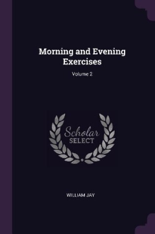 Cover of Morning and Evening Exercises; Volume 2