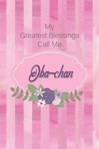 Cover of My Greatest Blessings Call Me Oba-Chan
