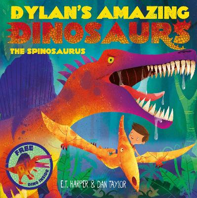 Book cover for Dylan's Amazing Dinosaurs - The Spinosaurus