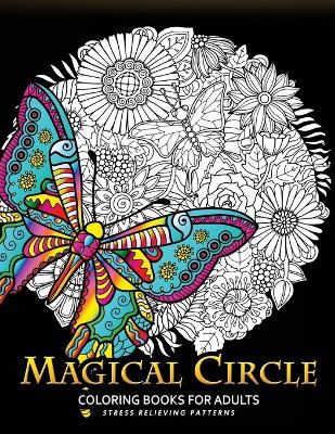 Book cover for Magical Circle Coloring Books for Adults