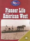 Cover of Pioneer Life in the American West