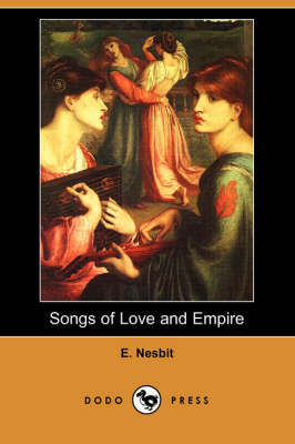 Book cover for Songs of Love and Empire (Dodo Press)
