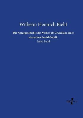 Book cover for Die Naturgeschichte des Volkes als Grundlage einer deutschen Sozial-Politik