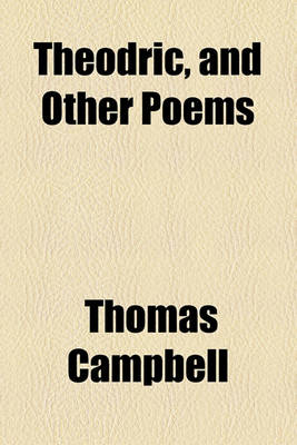 Book cover for Theodric, and Other Poems