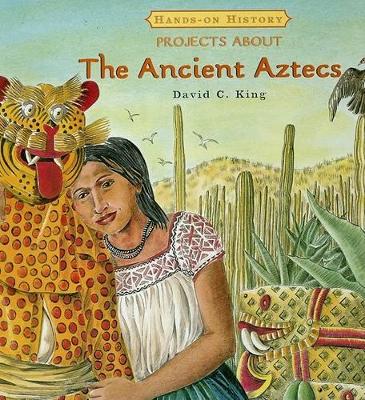 Book cover for Projects about the Ancient Aztecs