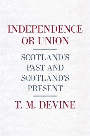 Cover of Independence or Union