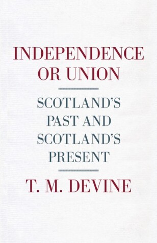 Book cover for Independence or Union