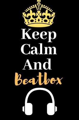 Book cover for Keep Calm and BeatBox