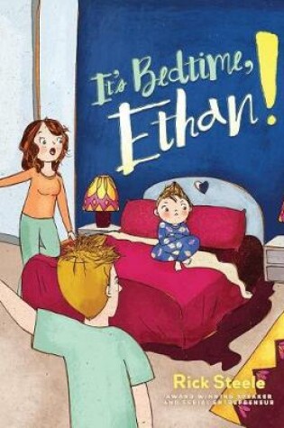 Cover of It's Bedtime, Ethan!