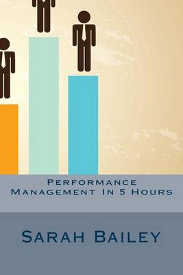 Book cover for Performance Management In 5 Hours