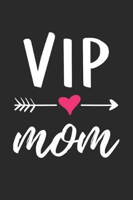 Book cover for VIP Mom