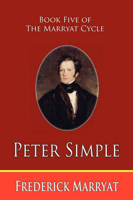 Book cover for Peter Simple (Book Five of the Marryat Cycle)