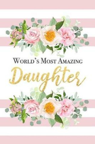 Cover of World's Most Amazing Daughter