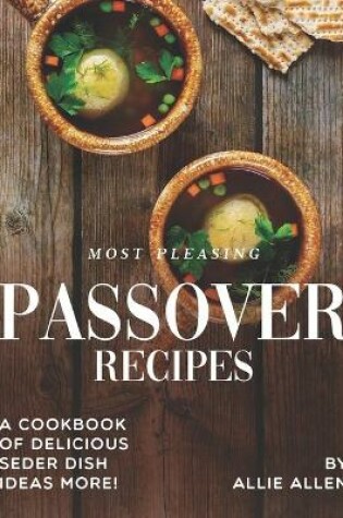 Cover of Most Pleasing Passover Recipes