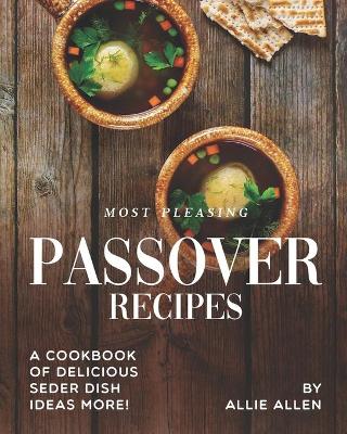 Book cover for Most Pleasing Passover Recipes