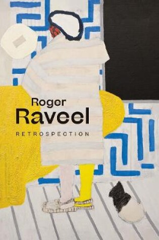 Cover of Roger Raveel: Retrospection