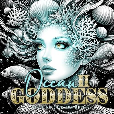 Book cover for Ocean Goddess Coloring Book for Adults 2