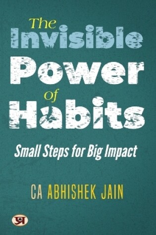 Cover of The Invisible Power of Habits