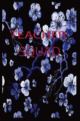 Book cover for Teacher Squad