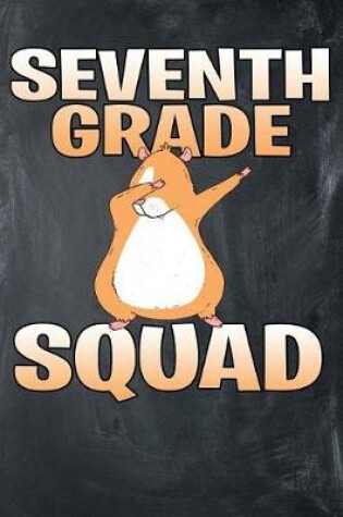 Cover of Seventh Grade Squad