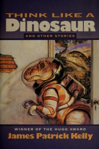 Cover of Think Like a Dinosaur and Other Stories