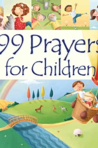 Cover of 99 Prayers for Children