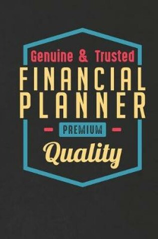 Cover of Genuine & Trusted Financial Planner Premium Quality