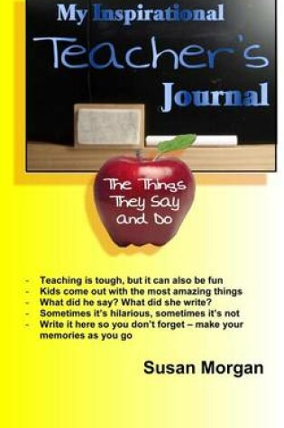 Cover of My Inspirational Teacher's Journal