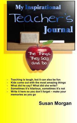 Cover of My Inspirational Teacher's Journal