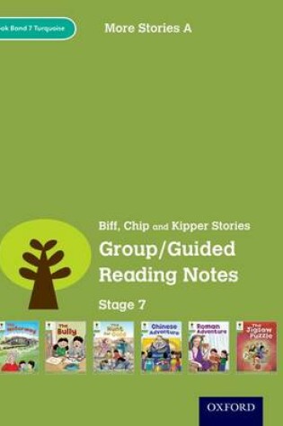 Cover of Oxford Reading Tree: Level 7: More Stories A: Group/Guided Reading Notes