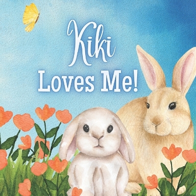 Book cover for Kiki Loves Me!