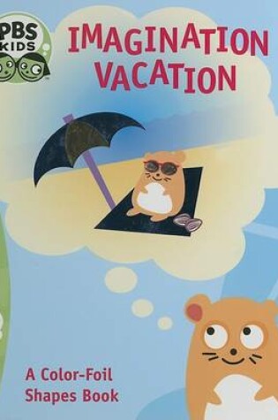 Cover of Imagination Vacation