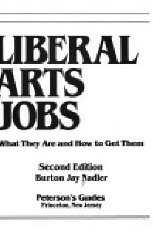 Cover of Liberal Arts Jobs, 2nd Ed