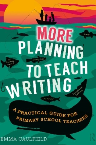 Cover of More Planning to Teach Writing