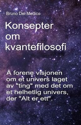 Book cover for Konsepter om kvantefilosofi